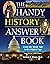 The Handy History Answer Book by Stephen A. Werner