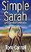 Simple Sarah by Tom    Carroll