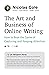 The Art and Business of Online Writing