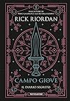 Campo Giove. Il diario segreto by Rick Riordan