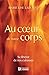 Au coeur de notre corps: Se...