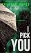 I Pick You (Signs of Life #3)