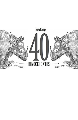 40 Rinocerontes