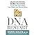 The DNA Restart: Unlock Your Personal Genetic Code to Eat for Your Genes, Lose Weight, and Reverse Aging