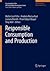 Responsible Consumption and Production by Walter Leal Filho