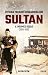 İttihad Terakki Kıskacında Bir Sultan by Fatih Tetik