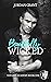 Beautifully Wicked (Voclain Academy, #1)