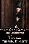 The Gentleman's Treasure by Theresa Stinnett