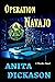 Operation Navajo: A Tracker Novel