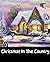 Christmas In The Country: C...