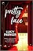 Pretty Face (London Celebrities Book 2)