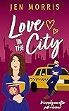 Love in the City by Jen  Morris