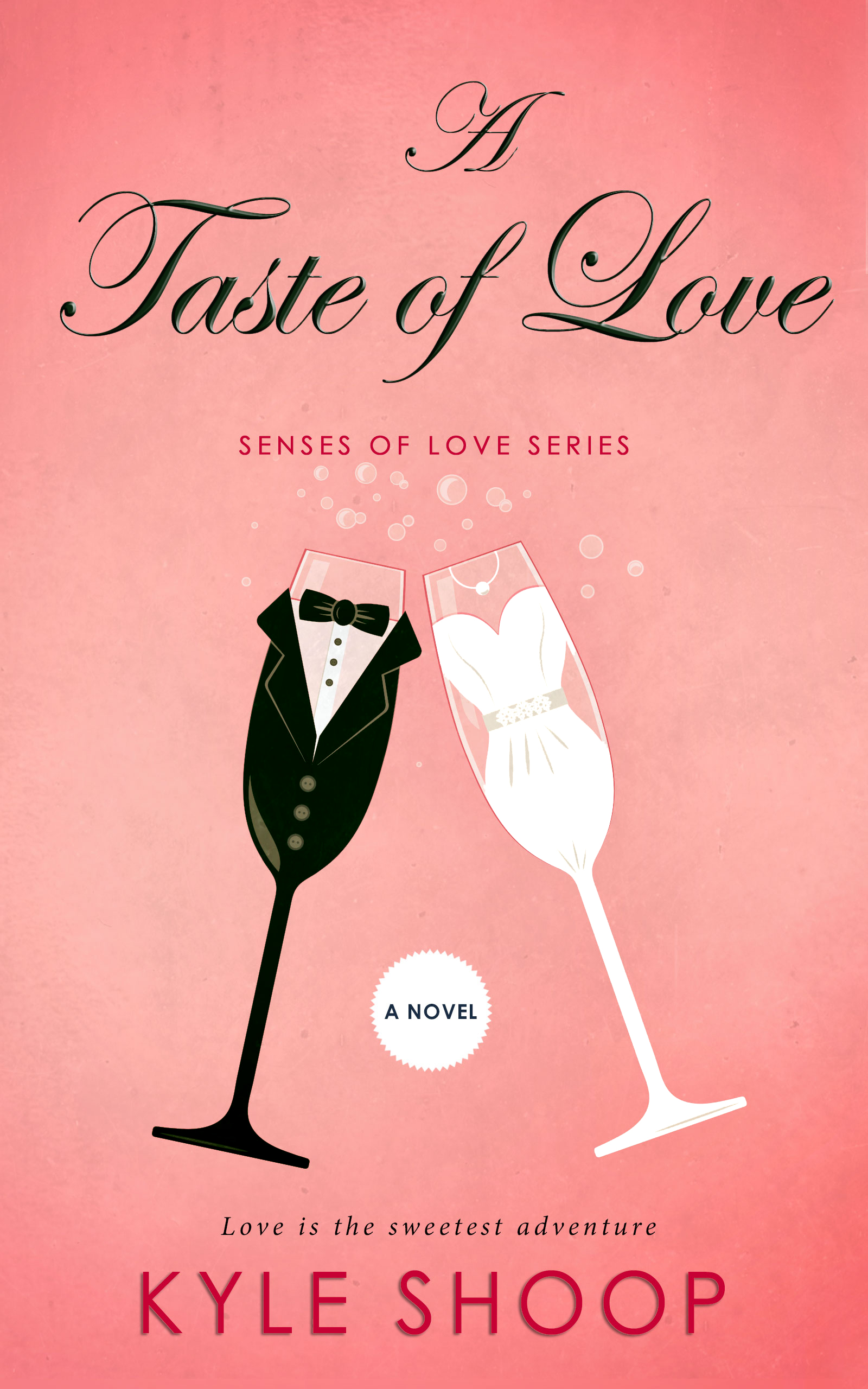 A Taste of Love (Senses of Love #3)