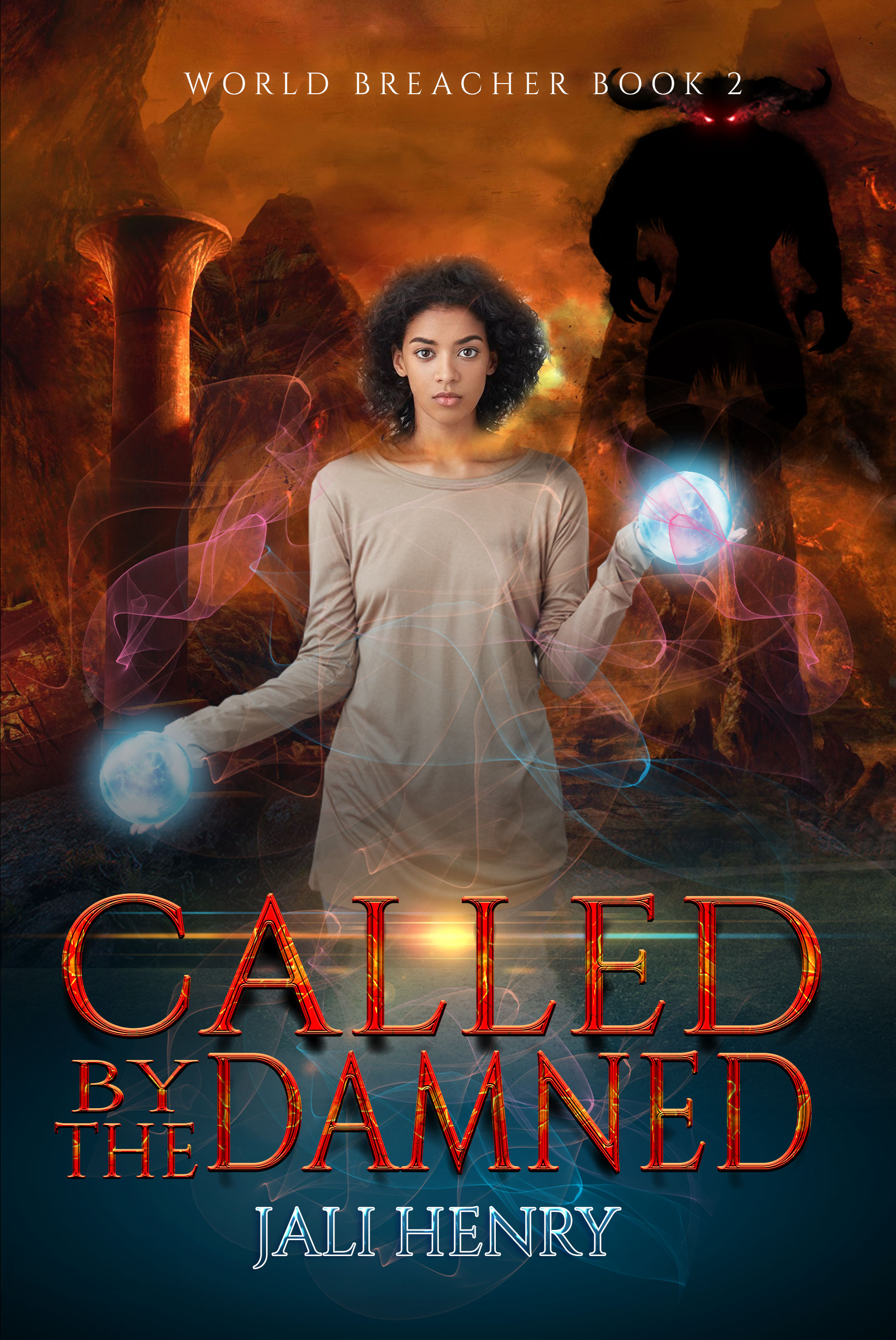 Called by the Damned (World Breacher, book 2)