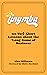 The Tiny MBA: 100 Very Short Lessons about the Long Game of Business