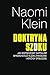 Doktryna szoku, wydanie 5 by Naomi Klein