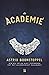 De Academie by Astrid Boonstoppel