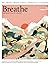 Breathe - Issue 29 by Breathe Magazine