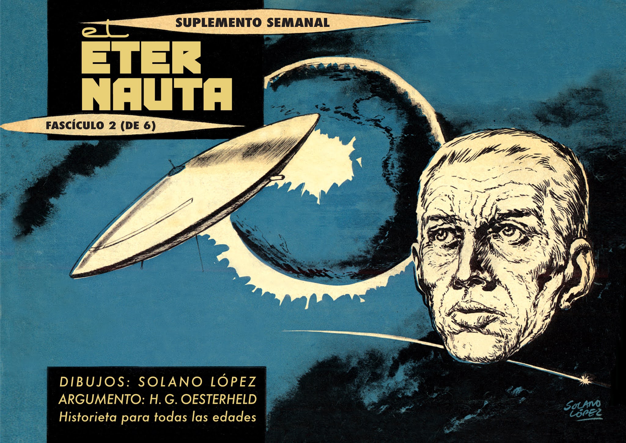 El Eternauta, fascículo 2 de 6 (coleccionable El Eternauta, #2)