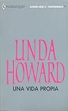 Una vida propia by Linda Howard
