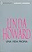 Una vida propia by Linda Howard