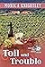 Toil and Trouble A Stratford Upon Avondale Mystery (The Stratford Upon Avondale Mysteries Book 10) by Monica Knightley