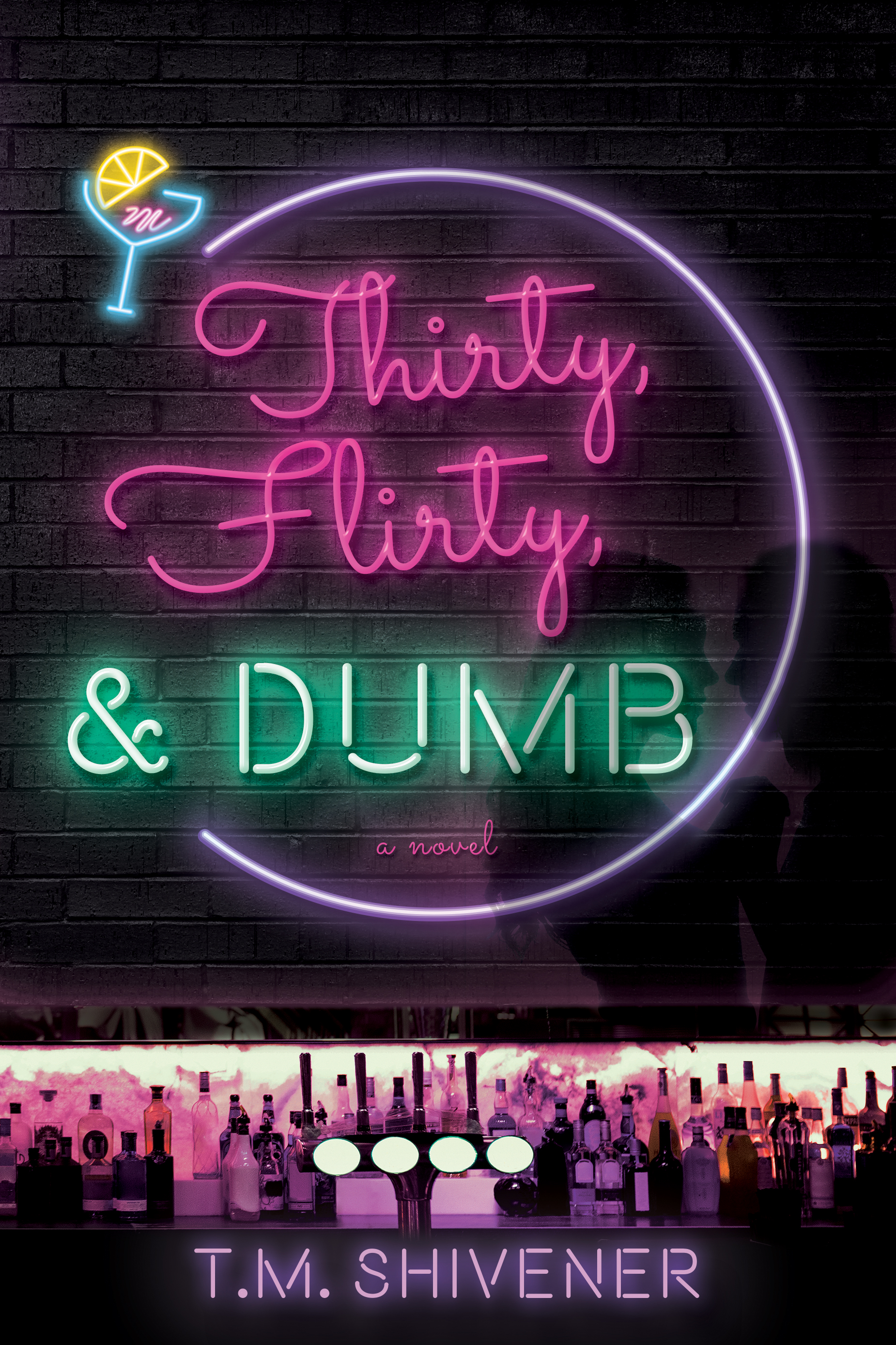 Thirty, Flirty, & DUMB
