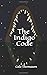 The Indigo Code