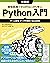 最短距離でゼロからしっかり学ぶ Python入門 実践編 〜ゲーム開発・データ可視化・Web開発 (Japanese Edition)