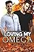 Loving My Omega (Hobson Hil...