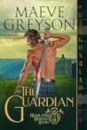 The Guardian by Maeve Greyson