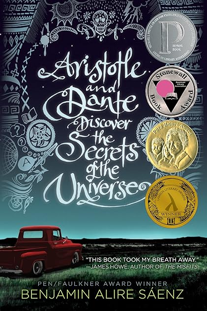 Aristotle and Dante Discover the Secrets of the Universe (Aristotle and Dante, #1)