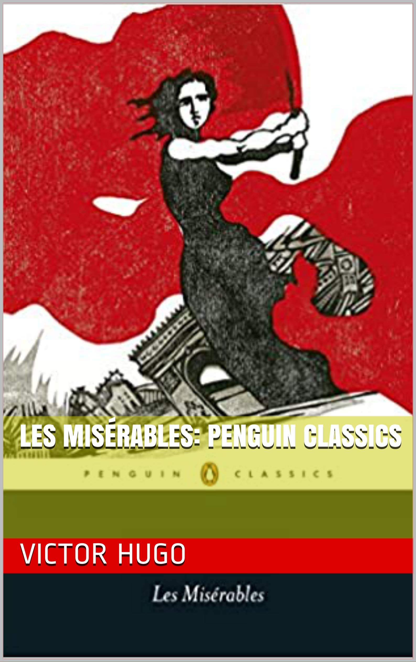 Les Misérables: Penguin Classics