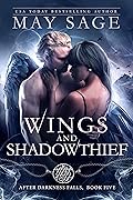 Wings and Shadowthief