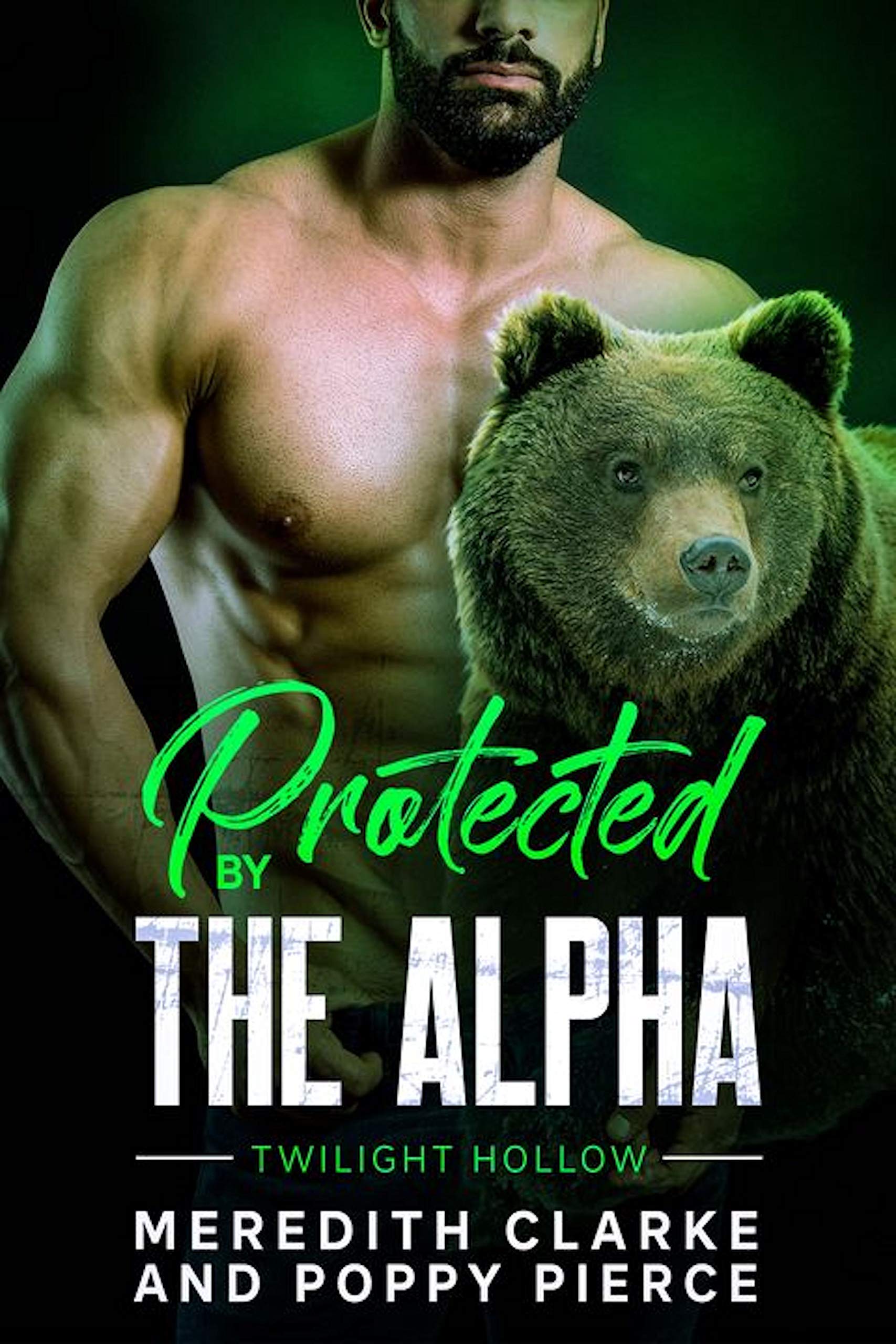 Protected by the Alpha (Twilight Hollow)