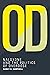 OD: Naloxone and the Politics of Overdose (Inside Technology)