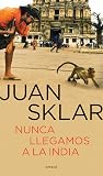 Nunca llegamos a ...