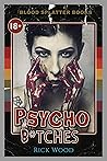 Psycho B*tches Book cover for Psycho B*tches