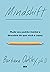 Mindshift: Mude seu padrão mental e descubra do que você é capaz (Portuguese Edition)