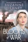 Blooms of War by Suzanne Tierney