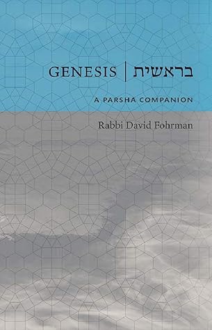 Genesis: A Parsha Companion