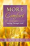 More Comfort  by Betsy Duffey