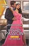 Untamed Passion by Cat Schield