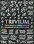 Trivium: The Three Classica...