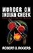 Murder on Indian Creek (Bis...