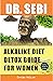 DR. SEBI ALKALINE DIET DETOX GUIDE FOR WOMEN by Shobi Nolan