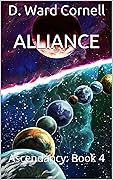 Alliance: Ascendancy: Book 4