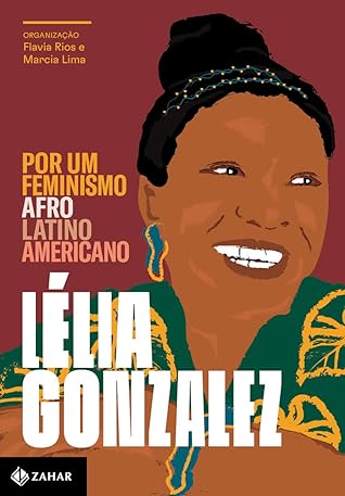 Por um Feminismo Afro-Latino-Americano