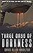Three Days of Darkness: Book 3 in the Ross 128 First Contact Trilogy
