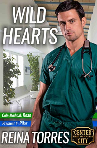 Wild Hearts (Center City First Responders, #1)